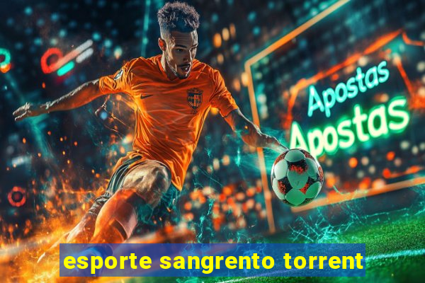 esporte sangrento torrent